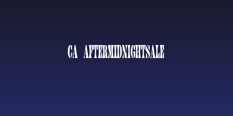 CA AfterMidnightSale Social Header