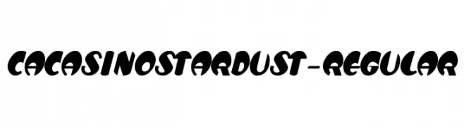 CACasinoStardust-Regular  Descarca Fonturi Gratis