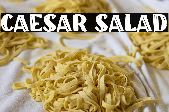 CAESAR SALAD Example 2