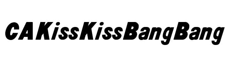 CAKissKissBangBang Font