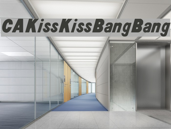 CAKissKissBangBang Font examples