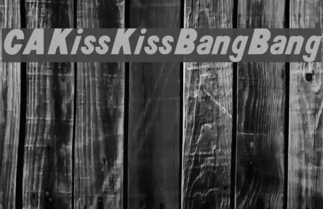 CAKissKissBangBang Font examples