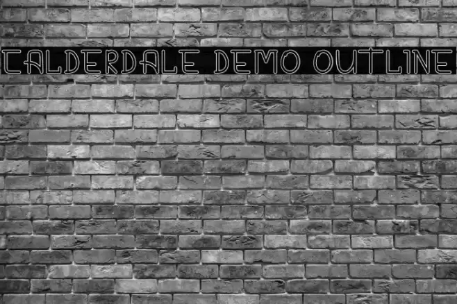 CALDERDALE DEMO Outline Font examples