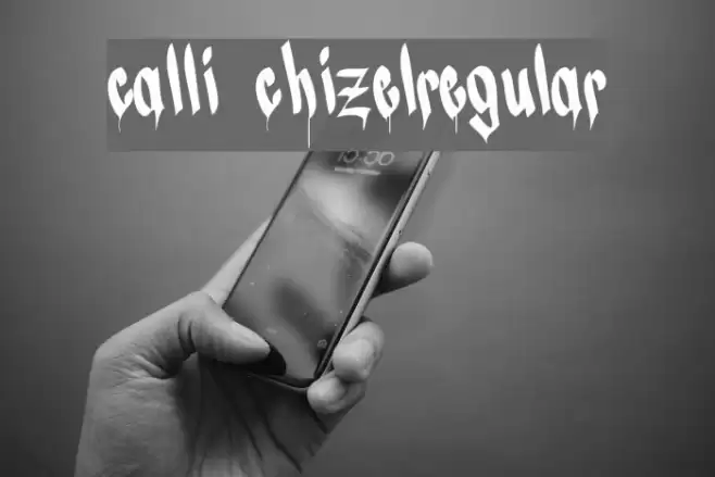 CALLI CHIZELRegular Font examples