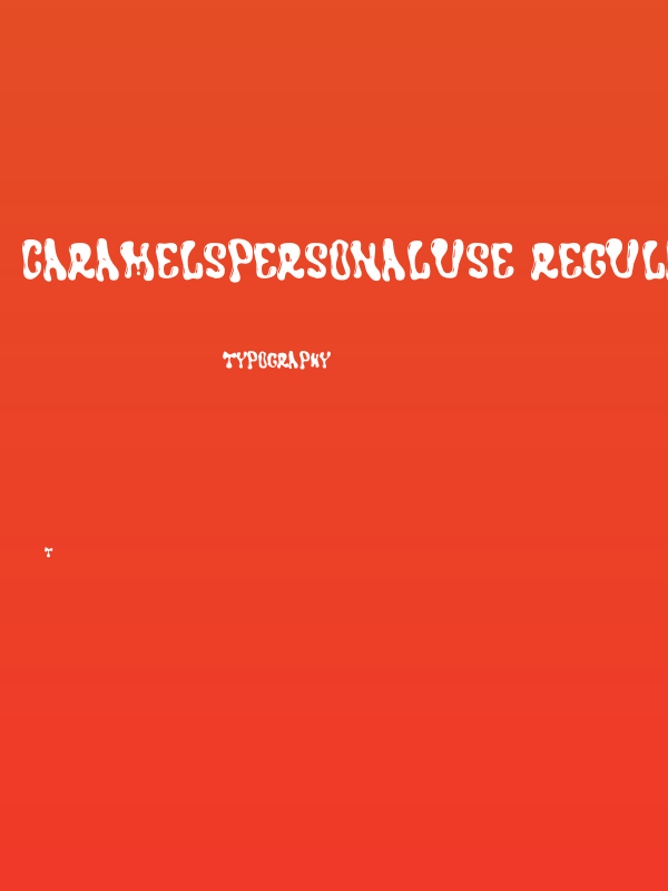 CARAMELSPERSONALUSE-Regular Poster