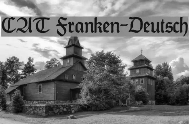 CAT Franken-Deutsch Font examples