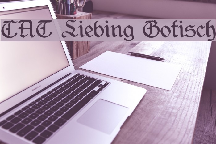 CAT Liebing Gotisch Font examples