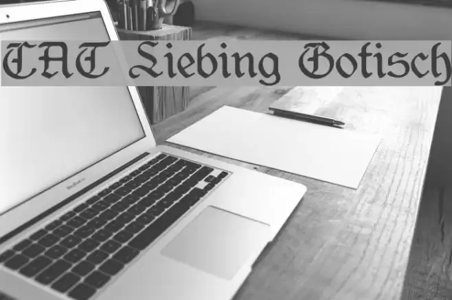 CAT Liebing Gotisch フォント examples