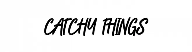 CATCHY THINGS  フリーフォントのダウンロード