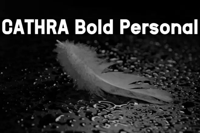 CATHRA Bold Personal Font examples
