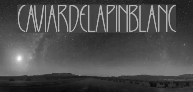 CAVIARDELAPINBLANC Font examples