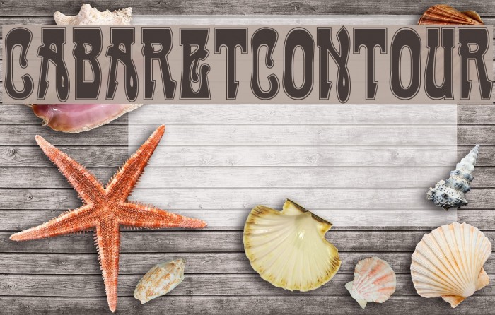 CabaretContour Font examples