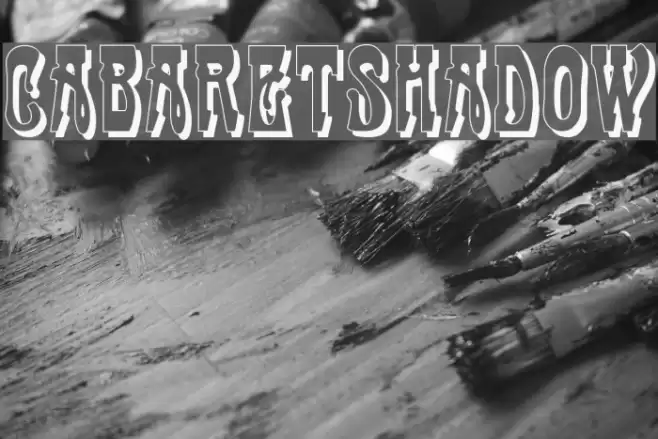 CabaretShadow Font examples