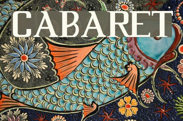 Cabaret Font examples