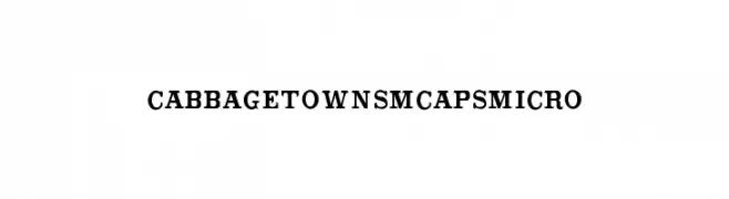 CabbagetownSmCapsMicro  フリーフォントのダウンロード