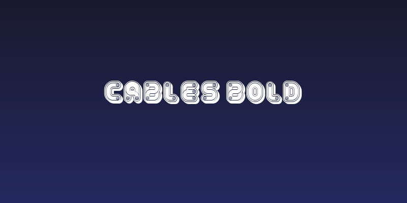 Cables Bold Social Header