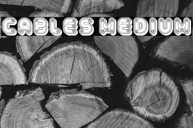 Cables Medium フォント examples