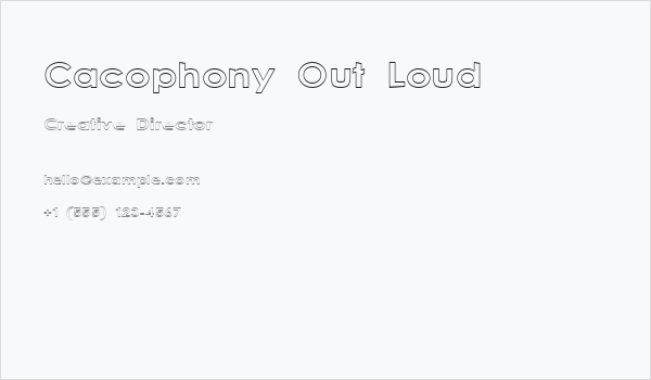 Cacophony Out Loud Business Card