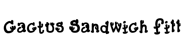 Cactus Sandwich Fill Font