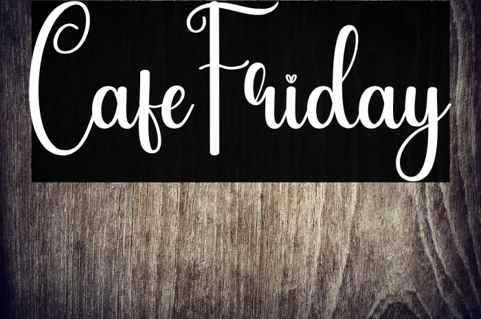Cafe Friday Example 2