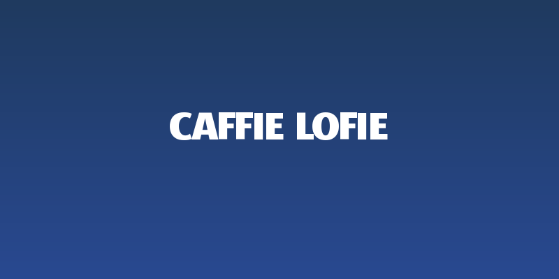 Caffie Lofie Social Header