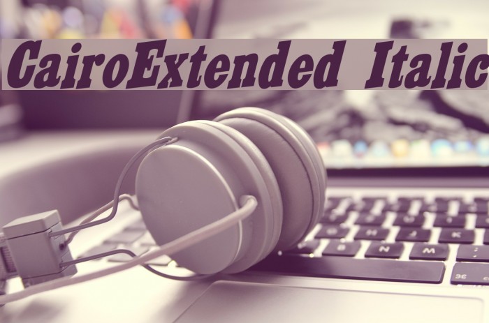 CairoExtended Italic Font examples