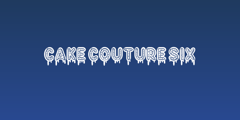 Cake Couture Six Social Header