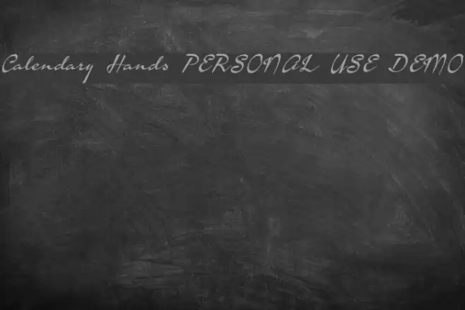 Calendary Hands PERSONAL USE DEMO Font examples