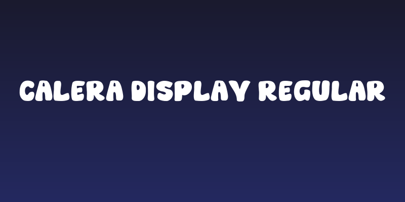 Calera Display Regular Social Header