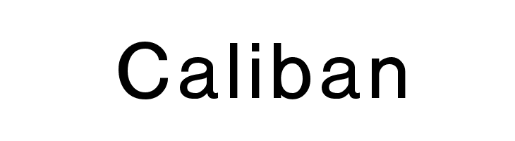 Caliban Font