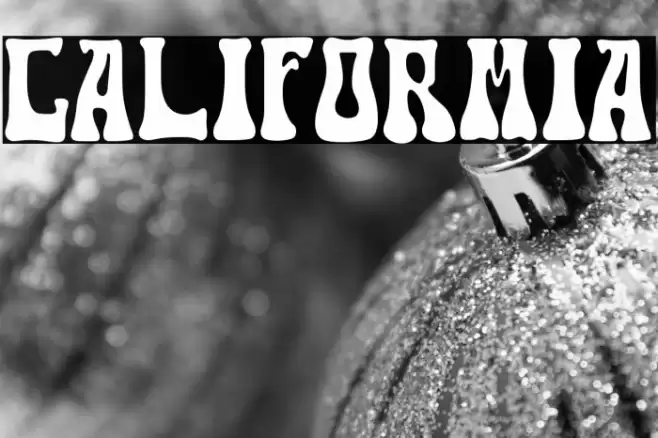 Califormia Font examples