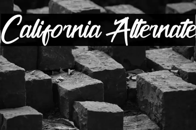 California Alternate Font examples