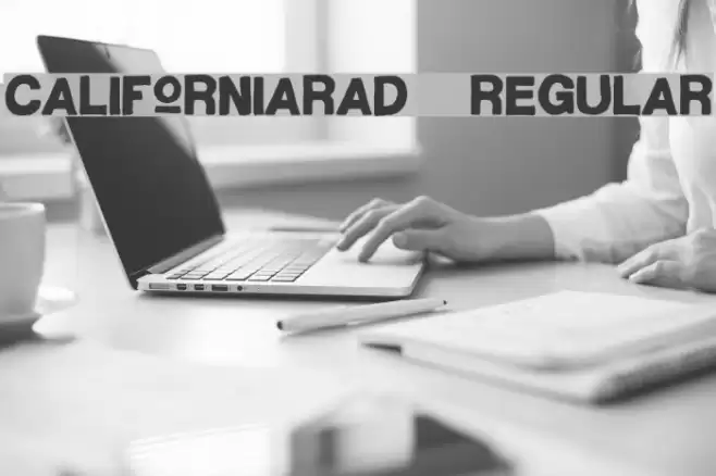 CaliforniaRad-Regular Font examples