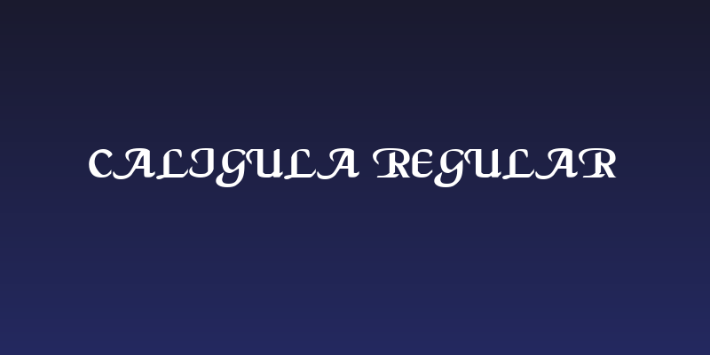 Caligula Regular Social Header
