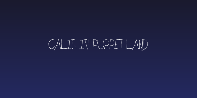 Calis in Puppetland Social Header