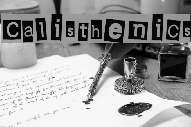 Calisthenics Font examples