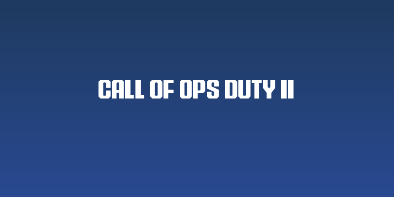 Call of Ops Duty II Social Header
