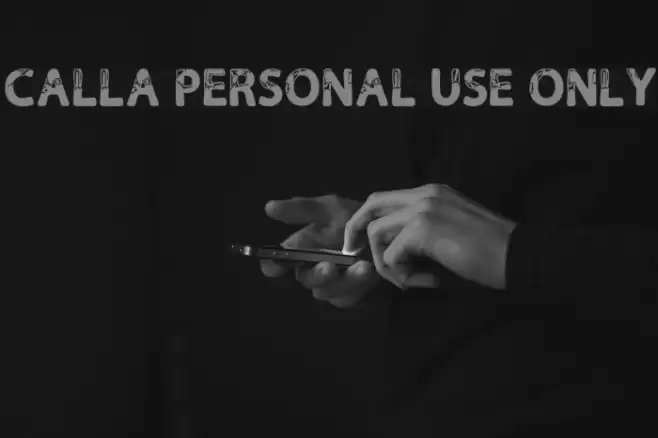 Calla Personal Use Only Font examples
