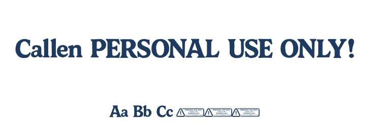 Callen PERSONAL USE ONLY! Font Preview
