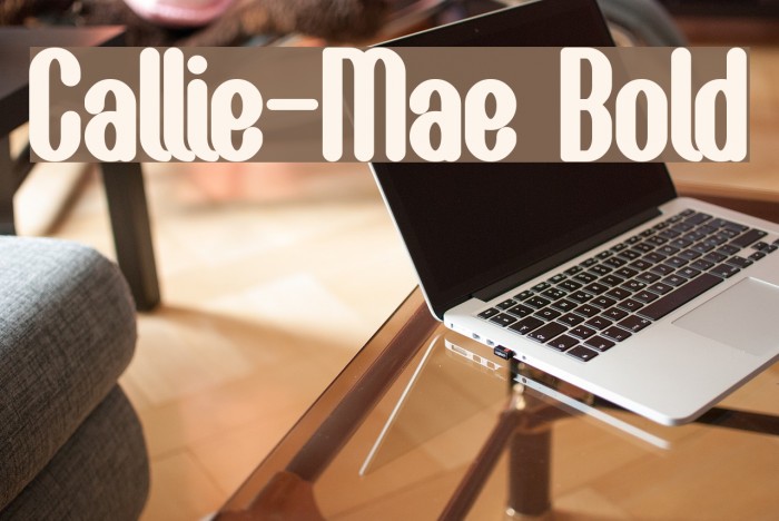 Callie-Mae Bold Font examples