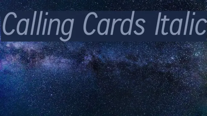 Calling Cards Italic Example 3