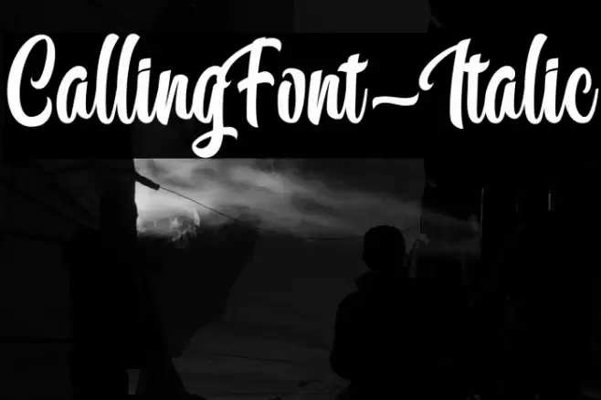 CallingFont-Italic Font examples