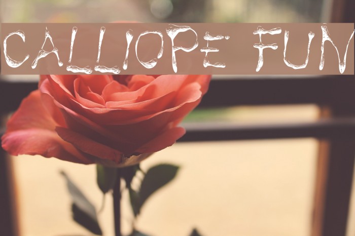 Calliope fun Font examples