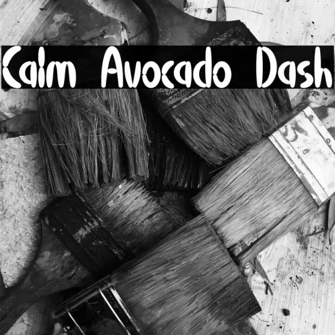 Calm Avocado Dash Font examples