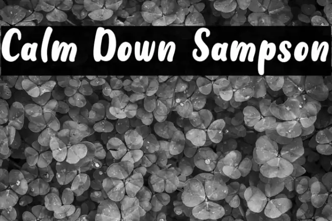 Calm Down Sampson Caratteri examples