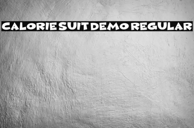 Calorie Suit DEMO Regular Font examples