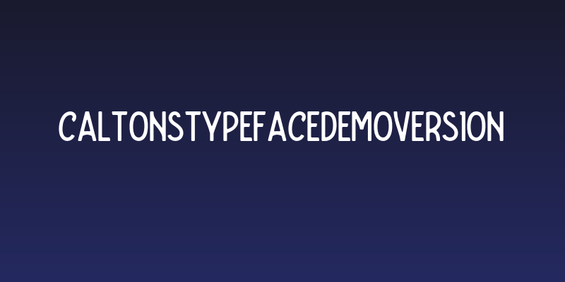 CaltonsTypefaceDemoVersion Social Header