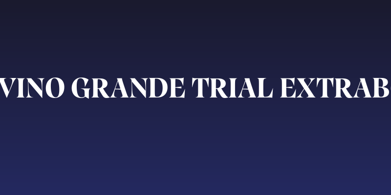 Calvino Grande Trial Extrabold Social Header