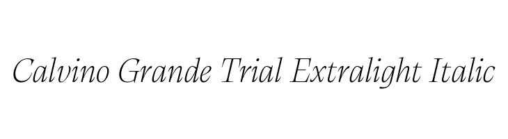 Calvino Grande Trial Extralight Italic  font caratteri gratis