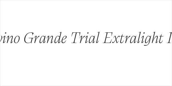 Calvino Grande Trial Extralight Italic Logo